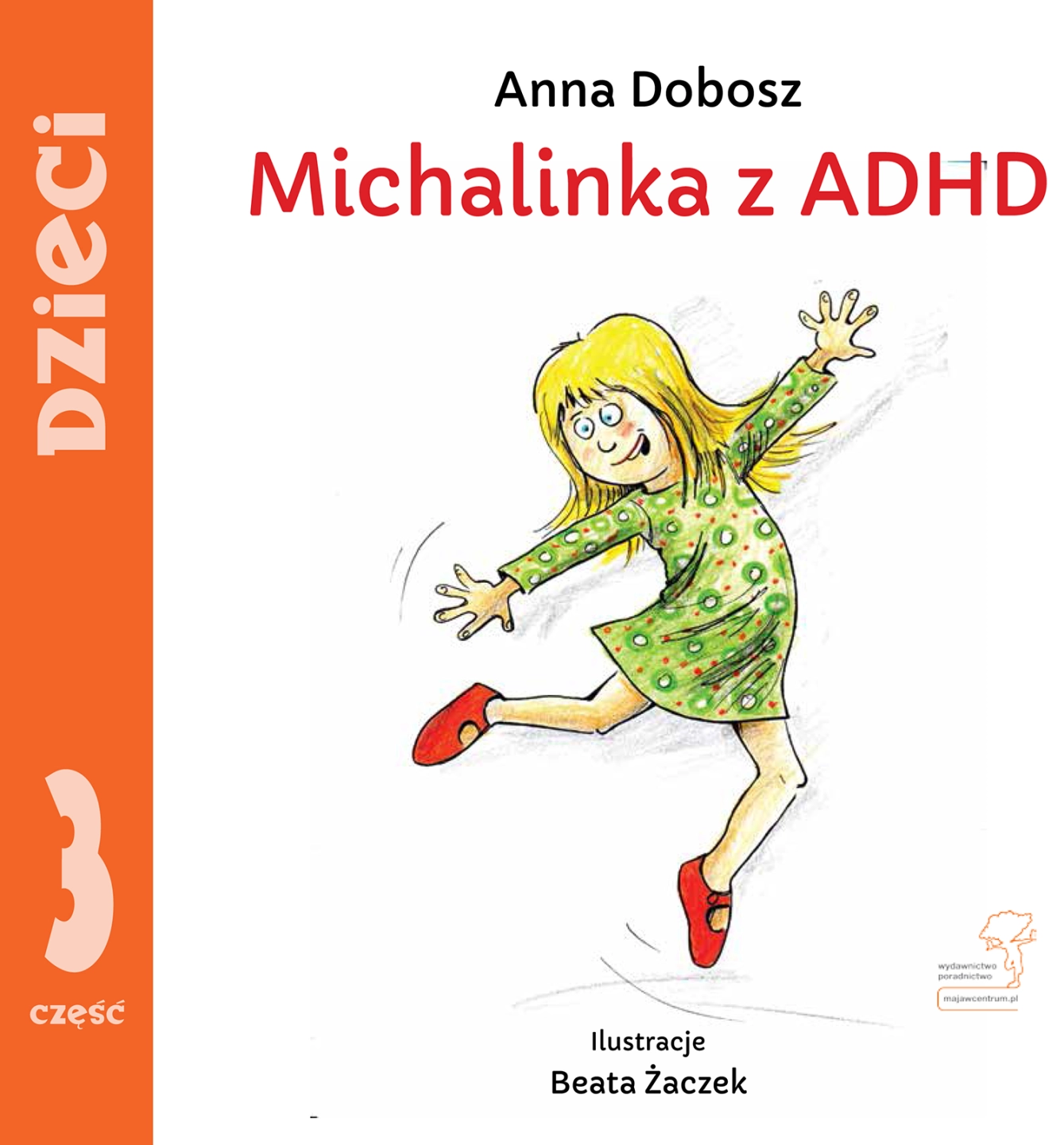 Michalinka z ADHD